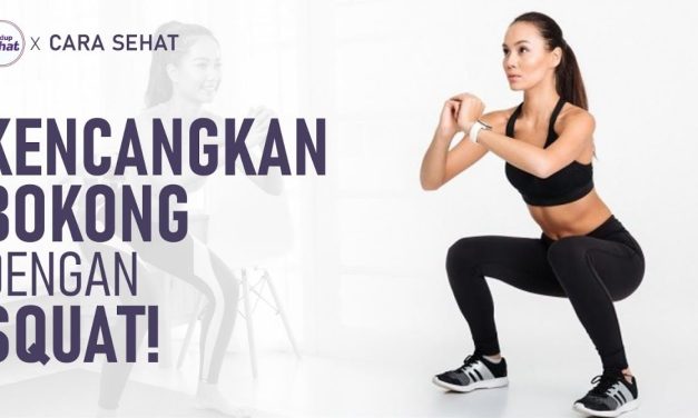 Manfaat Squat Untuk Bokong Agar Lebih Kencang Dan Padat