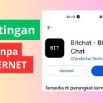 Mengenal Aplikasi Bitchat Yang Sekarang Mulai Banyak Diminati